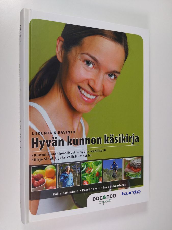 Kalle Kotiranta : Hyvän kunnon käsikirja
